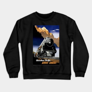 Peter Ewart 1947 - Canadian Pacific Railway -  Vintage Travel Crewneck Sweatshirt